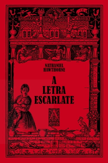 A letra escarlate - Hawthorne Nathaniel