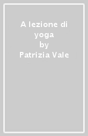 A lezione di yoga