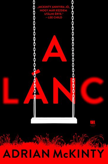 A lánc - Adrian McKinty