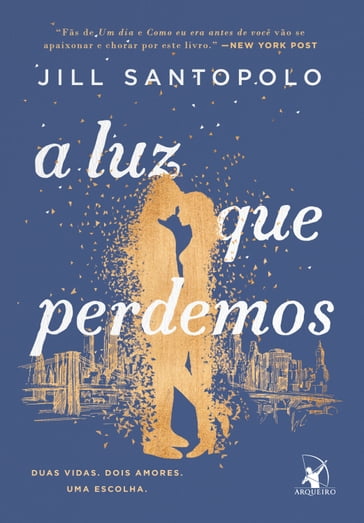 A luz que perdemos - Jill Santopolo