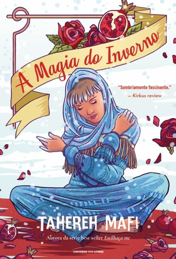 A magia do inverno - Tahereh Mafi