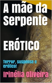 A mãe da Serpente