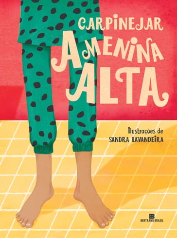 A menina alta - Fabrício Carpinejar