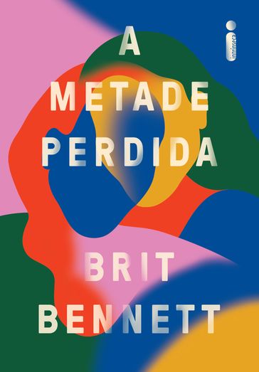 A metade perdida - Brit Bennett