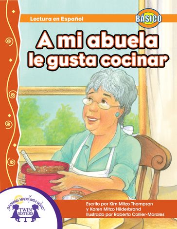 A mi abuela, le gusta cocinar - Karen Mitzo Hilderbrand - KIM MITZO THOMPSON