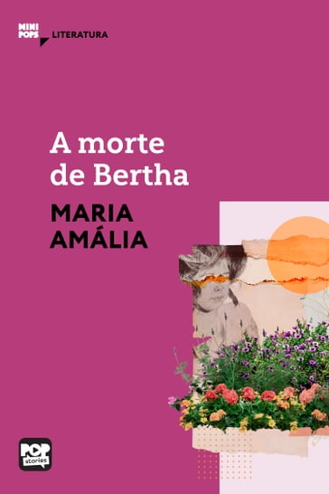 A morte de Bertha - Maria Amália