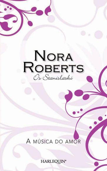 A música do amor - Nora Roberts