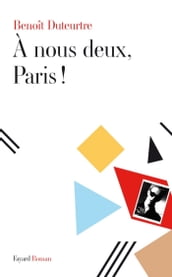 A nous deux, Paris !