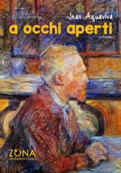 A occhi aperti