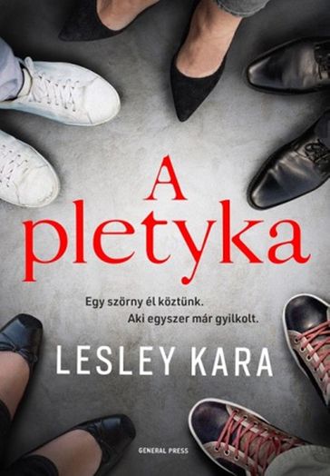 A pletyka - Lesley Kara