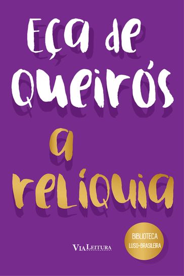 A relíquia - Eça de Queirós