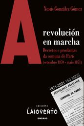 A revolución en marcha.