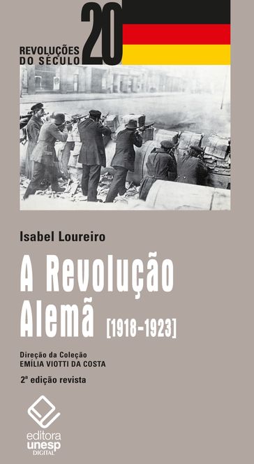 A revolução alemã - Isabel Maria Loureiro