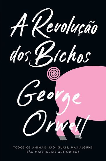 A revolução dos bichos - Orwell George