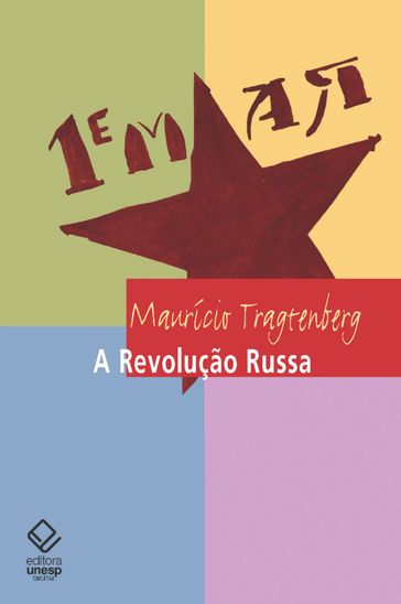 A revolução russa - Maurício Tragtenberg