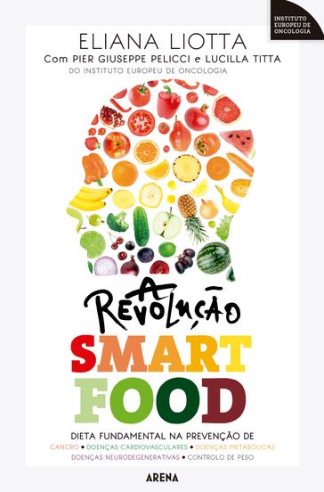A revolução smartfood - Eliana Liotta