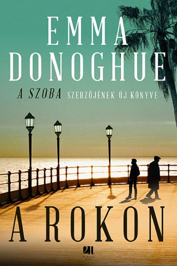 A rokon - Emma Donoghue