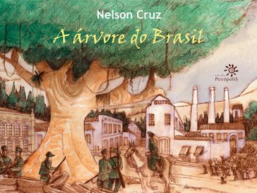 A árvore do Brasil - Nelson Cruz