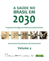 A saúde no Brasil em 2030