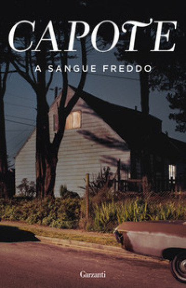 A sangue freddo - Truman Capote