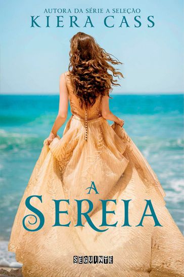 A sereia - Kiera Cass