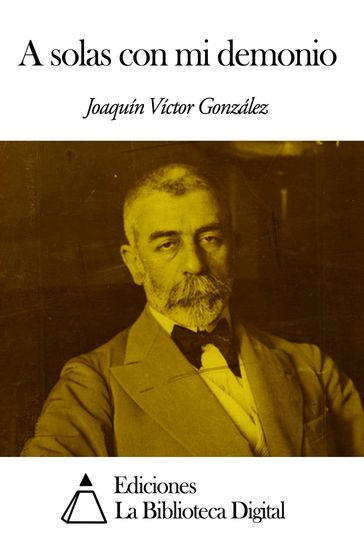 A solas con mi demonio - Joaquín Víctor González