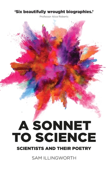 A sonnet to science - Sam Illingworth