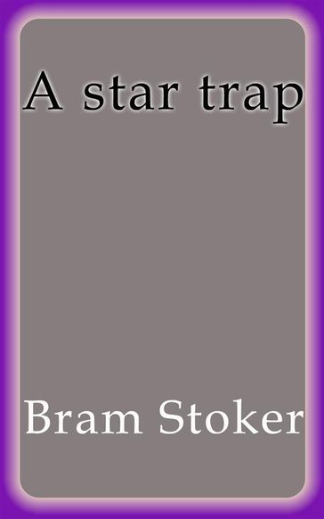 A star trap - Stoker Bram