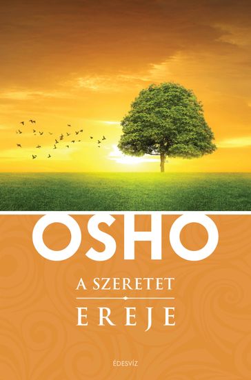 A szeretet ereje - Osho