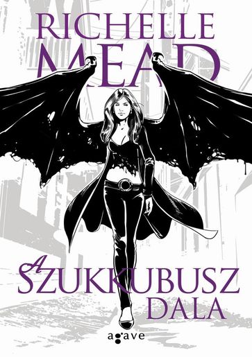 A szukkubusz dala - Richelle Mead