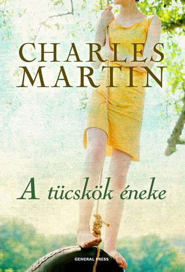 A tücskök éneke - Charles Martin