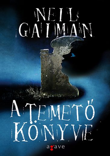 A temetõ könyve - Neil Gaiman