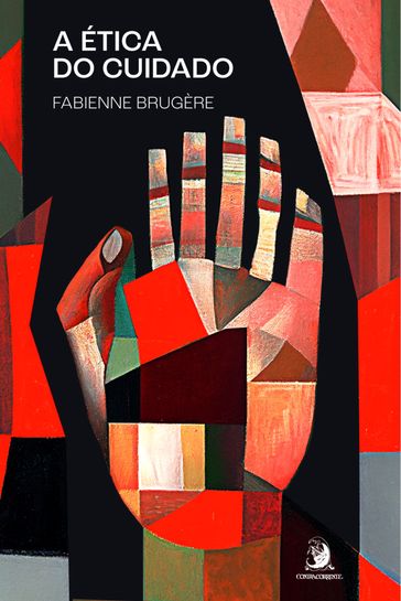 A Ética do cuidado - Fabienne Brugère