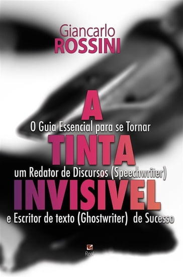 A tinta invisível - Giancarlo Rossini