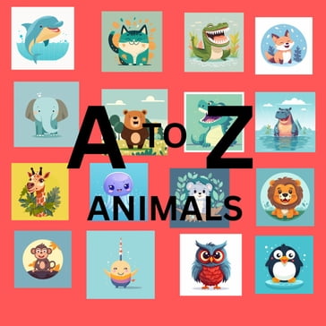 A to Z Animals - KAL-EL