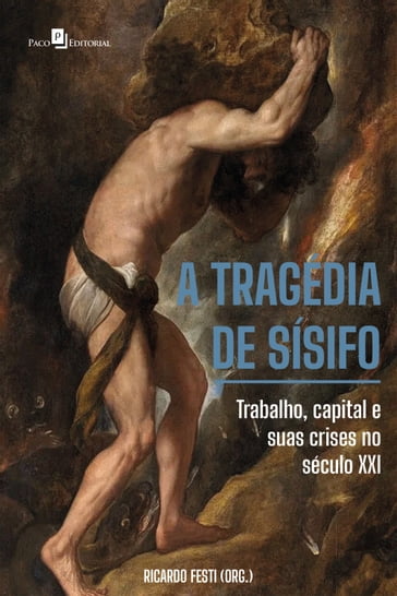 A tragédia de Sísifo - Ricardo Colturato Festi