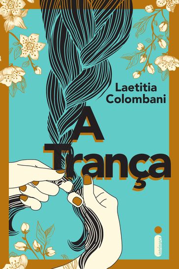 A trança - Laetitia Colombani