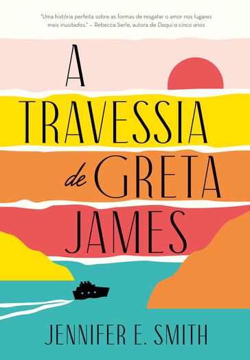 A travessia de Greta James - Jennifer E. Smith