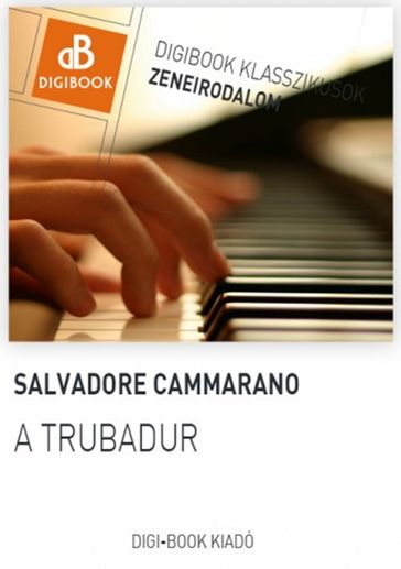 A trubadúr - Salvadore Cammarano