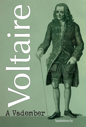 A vadember - Voltaire