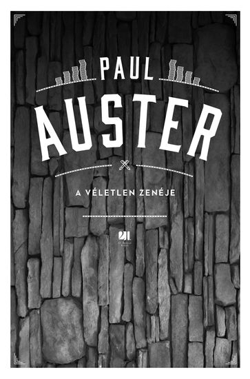 A véletlen zenéje - Paul Auster