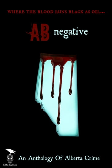 AB Negative - Axel Howerton - Coffin Hop Press - Janice Macdonald - S.G. Wong