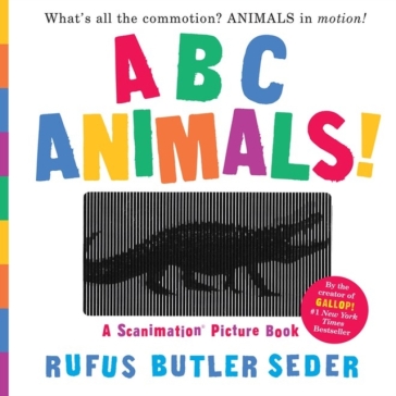 ABC Animals!: A Scanimation Picture Book - Rufus Butler Seder