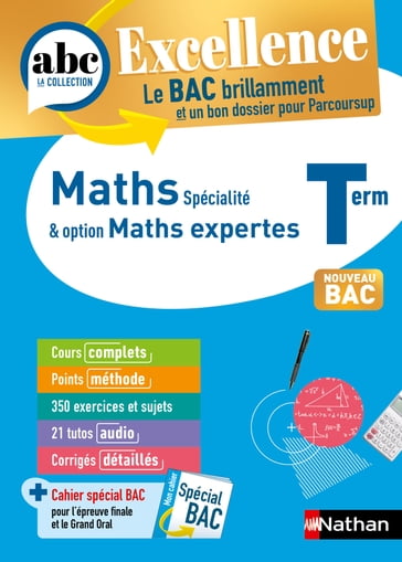ABC BAC Excell. Maths&Maths Expertes Tle - Christian Lixi - Gérard Chassard