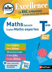 ABC BAC Excell. Maths&Maths Expertes Tle