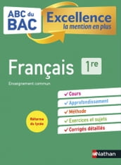 ABC Excellence Français 1re