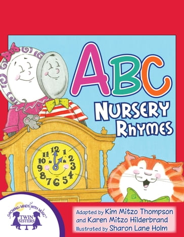 ABC Nursery Rhymes - Karen Mitzo Hilderbrand - KIM MITZO THOMPSON