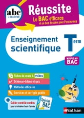 ABC Réussite-Enseignement Scientifique-Terminale