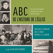 ABC de l histoire de l Église