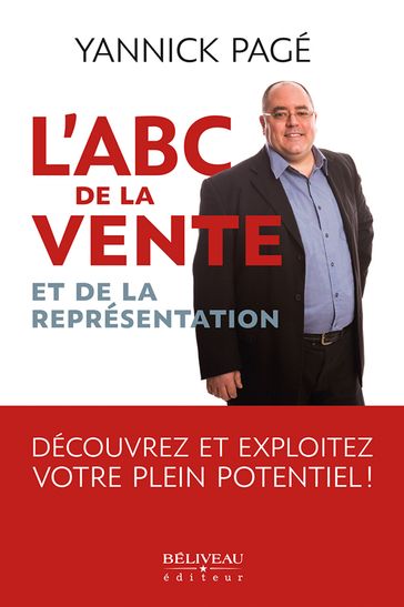 ABC de la vente et de la représentation - Yannick Pagé